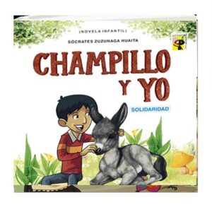 CHAMPILLO Y YO