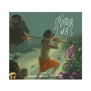 EL CAZADOR DE IWAS