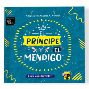 EL PRÍNCIPE Y EL MENDIGO