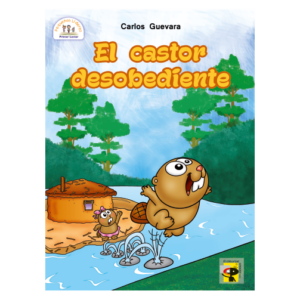 EL CASTOR DESOBEDIENTE