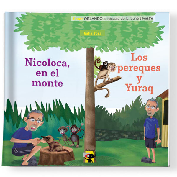 Nicoloca en el Monte y los Pereques