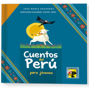 CUENTOS DEL PERÚ PARA JÓVENES