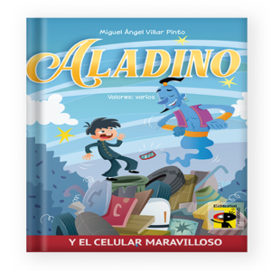 ALADINO Y EL CELULAR MARAVILLOSO