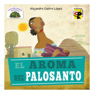 EL AROMA DEL PALOSANTO