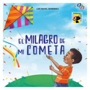EL MILAGRO DE MI COMETA