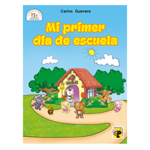 MI PRIMER DÍA DE ESCUELA