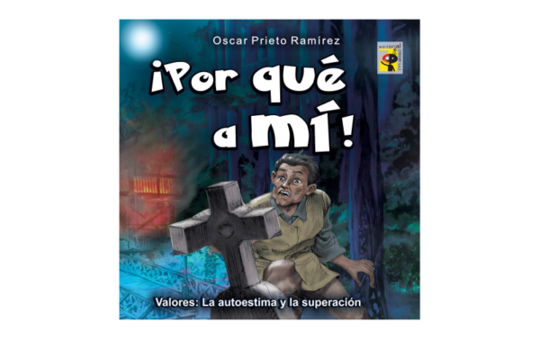 POR QUÉ A MÍ