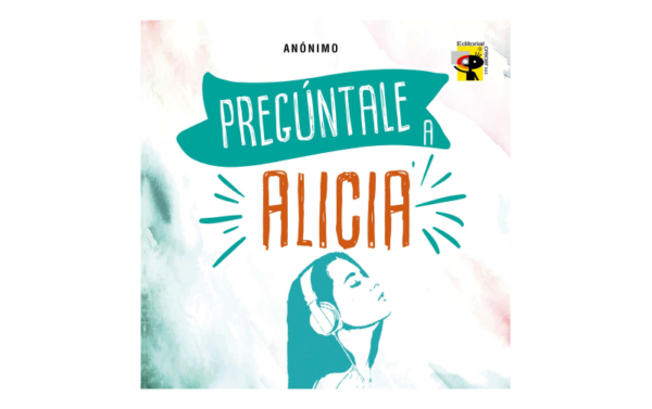 PREGÚNTALE A ALICIA